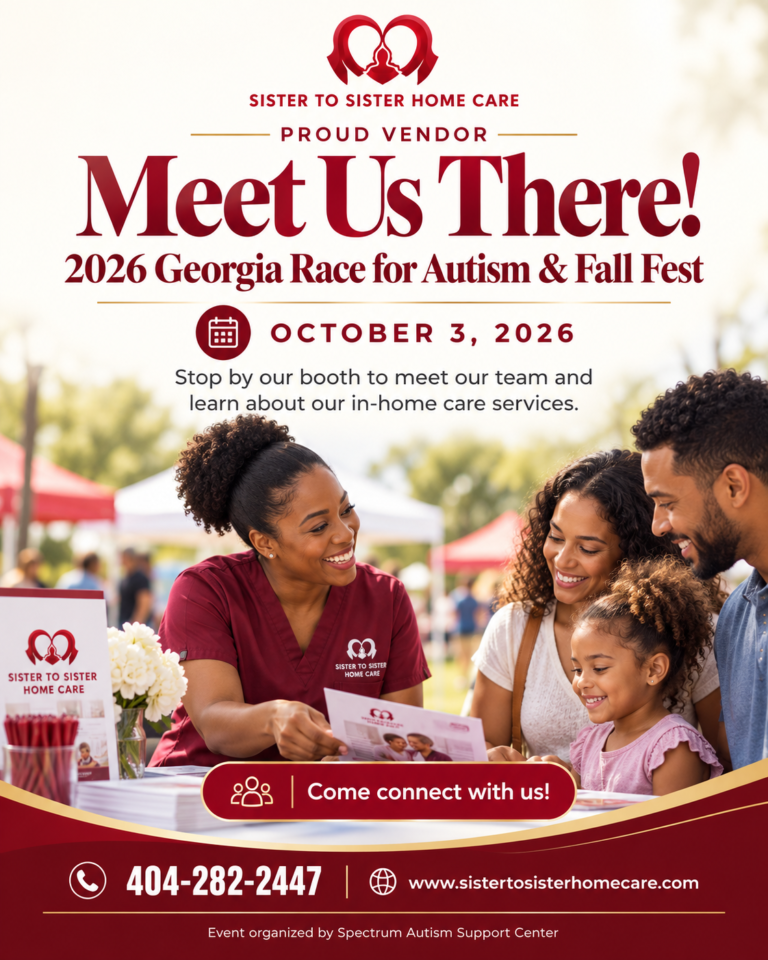 Sister to Sister Home Care is a proud vendor at the 2026 Georgia Race for Autism and Fall Fest, Saturday October 3, 2026. Stop by our booth to meet our team and learn about our in-home care services.